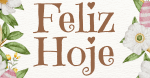 Seja Feliz Hoje